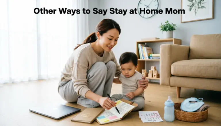 other ways to say stay at home mom