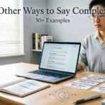 other ways to say complex